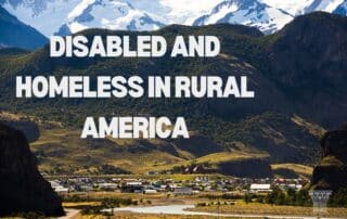 Disabled and Homeless in Rural America Hall Rouse Social Security Disability Lawyers