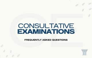 FAQs On Consultative Examinations (CE)