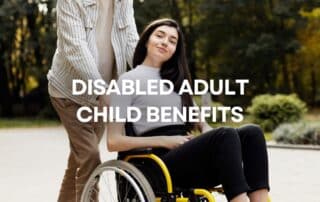 What Are Disabled Adult Child (DAC) Benefits
